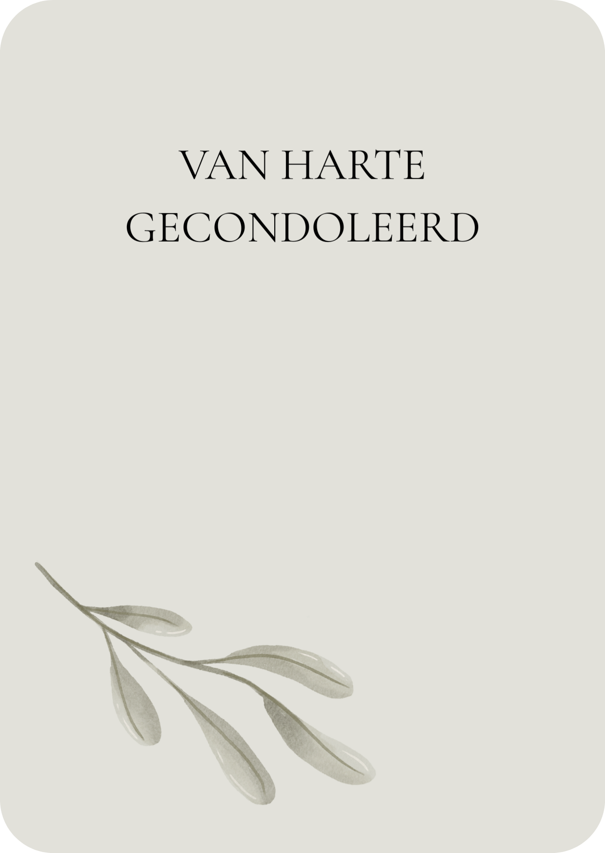 Kaart - gecondoleerd takje