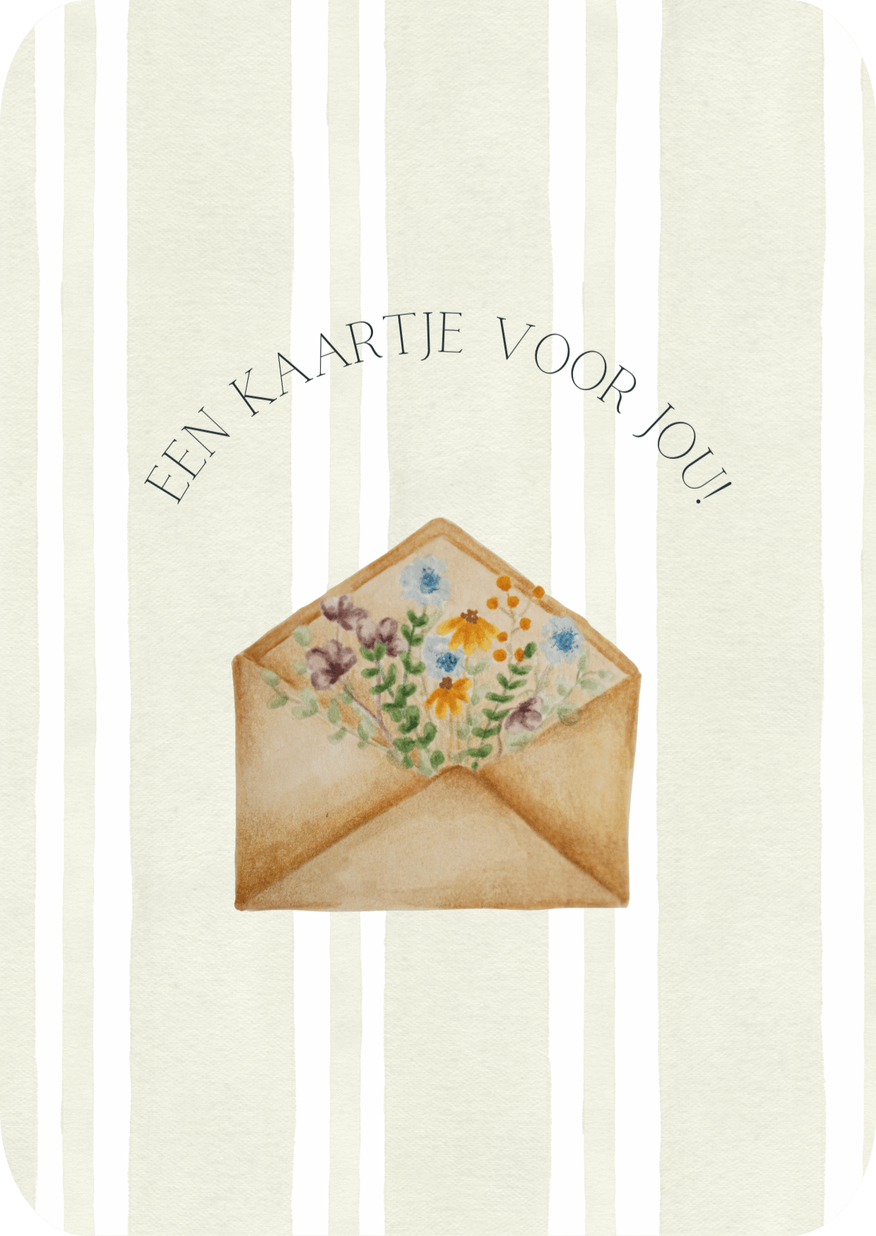 Kaart - Een kaartje voor jou!