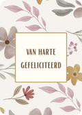 Kaart - van harte gefeliciteerd bloemen