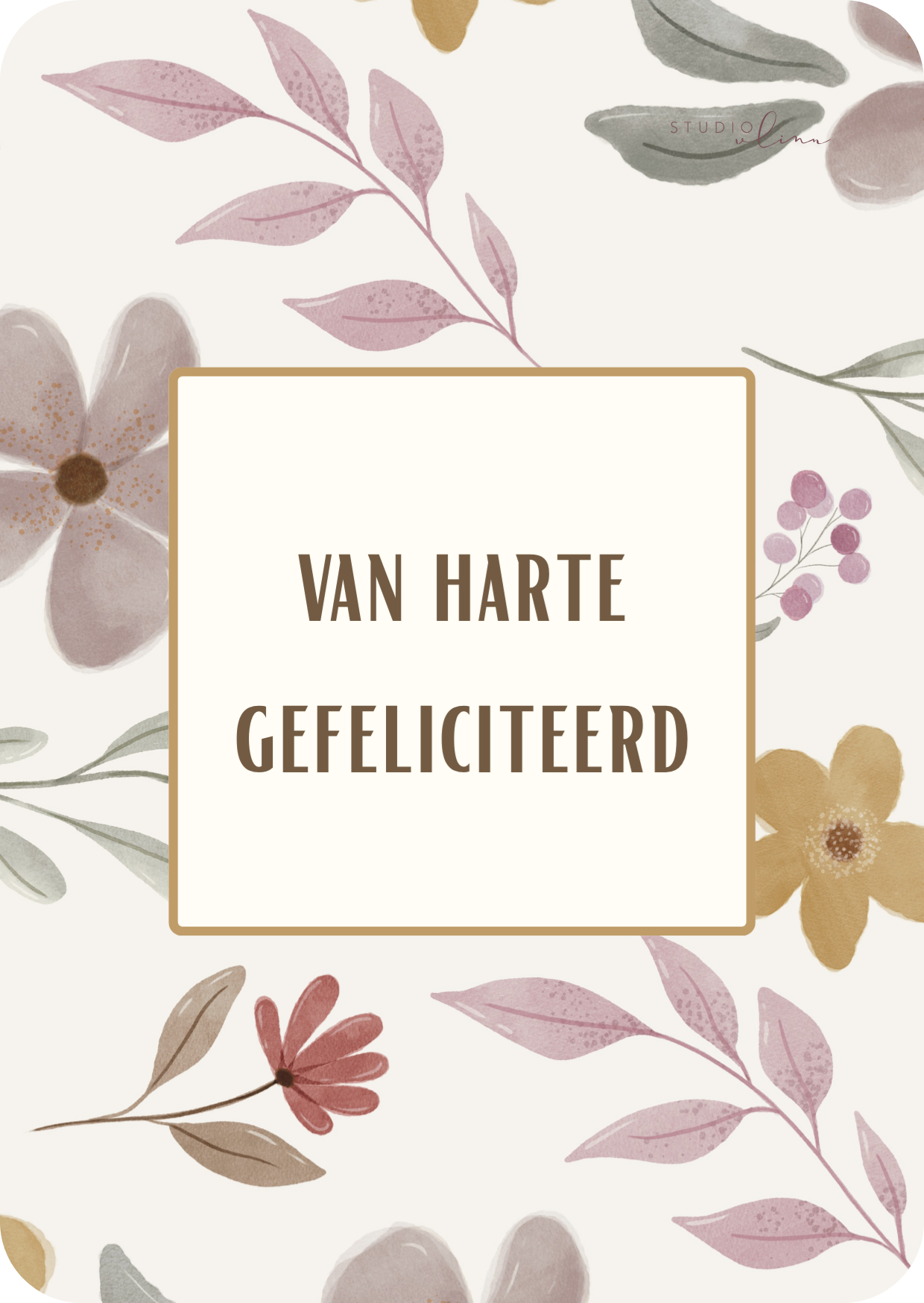 Kaart - van harte gefeliciteerd bloemen