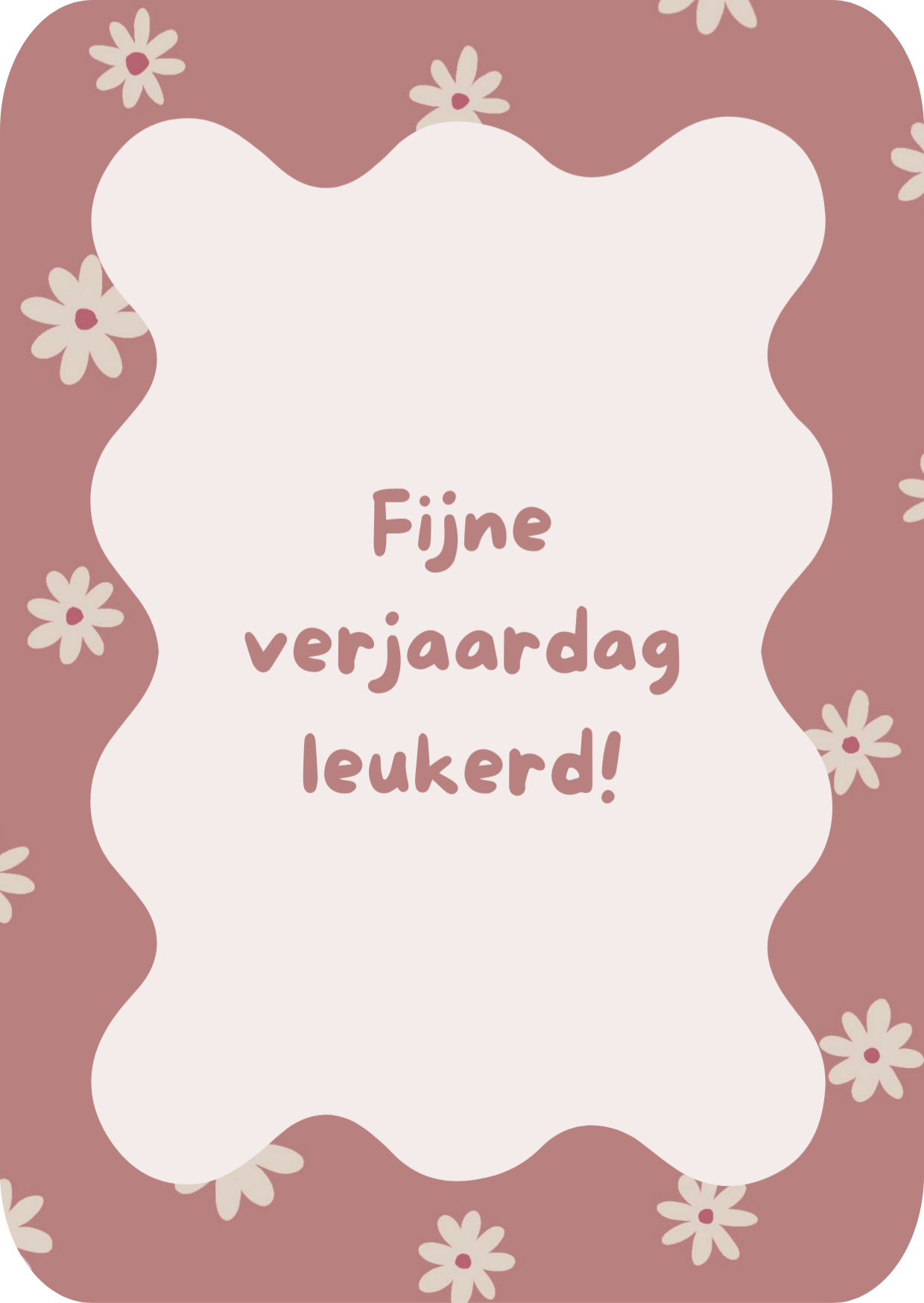 Kaart - Fijne verjaardag leukerd!