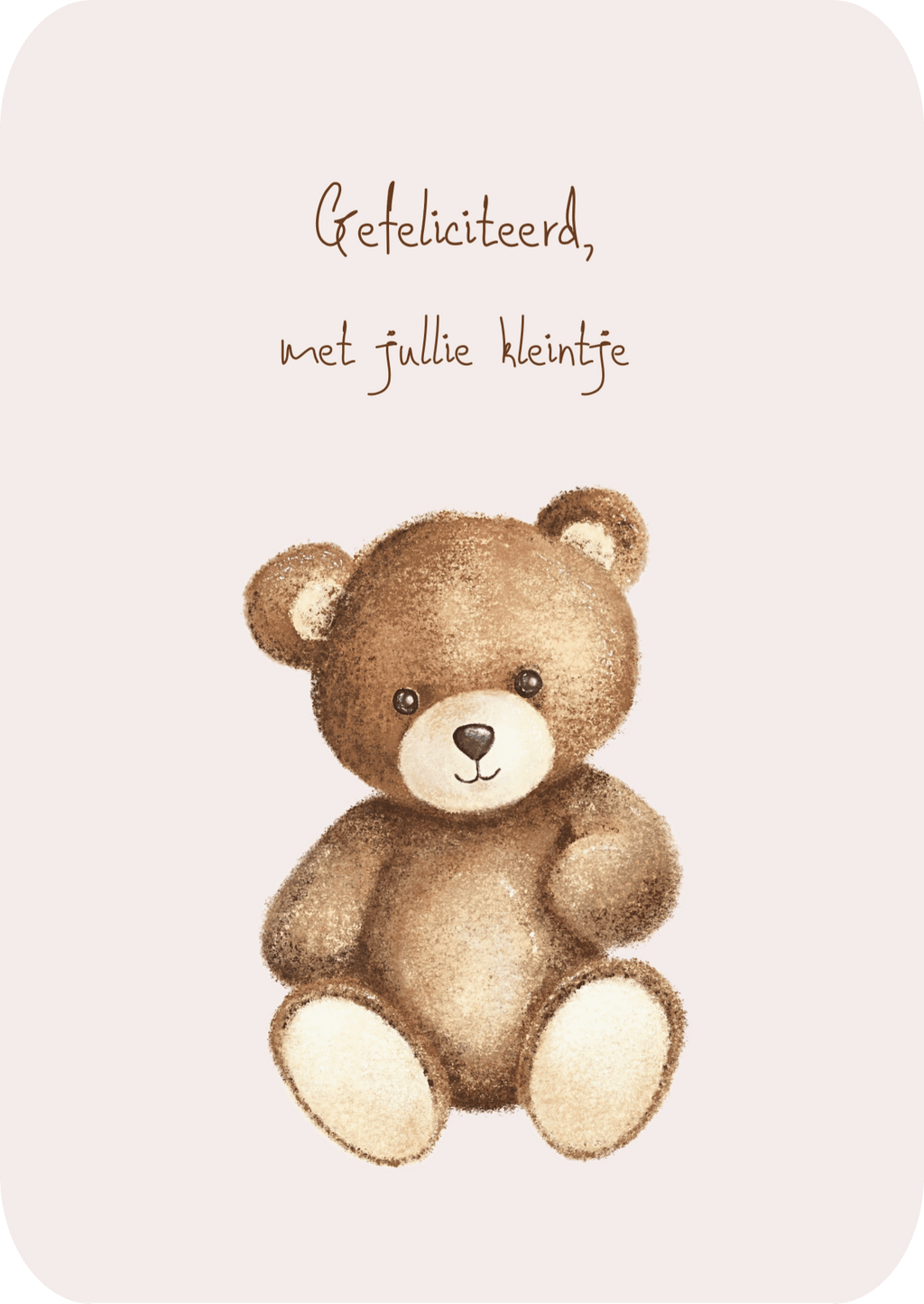 Kaart - Gefeliciteerd met jullie kleintje handgetekende geboortekaart beertje