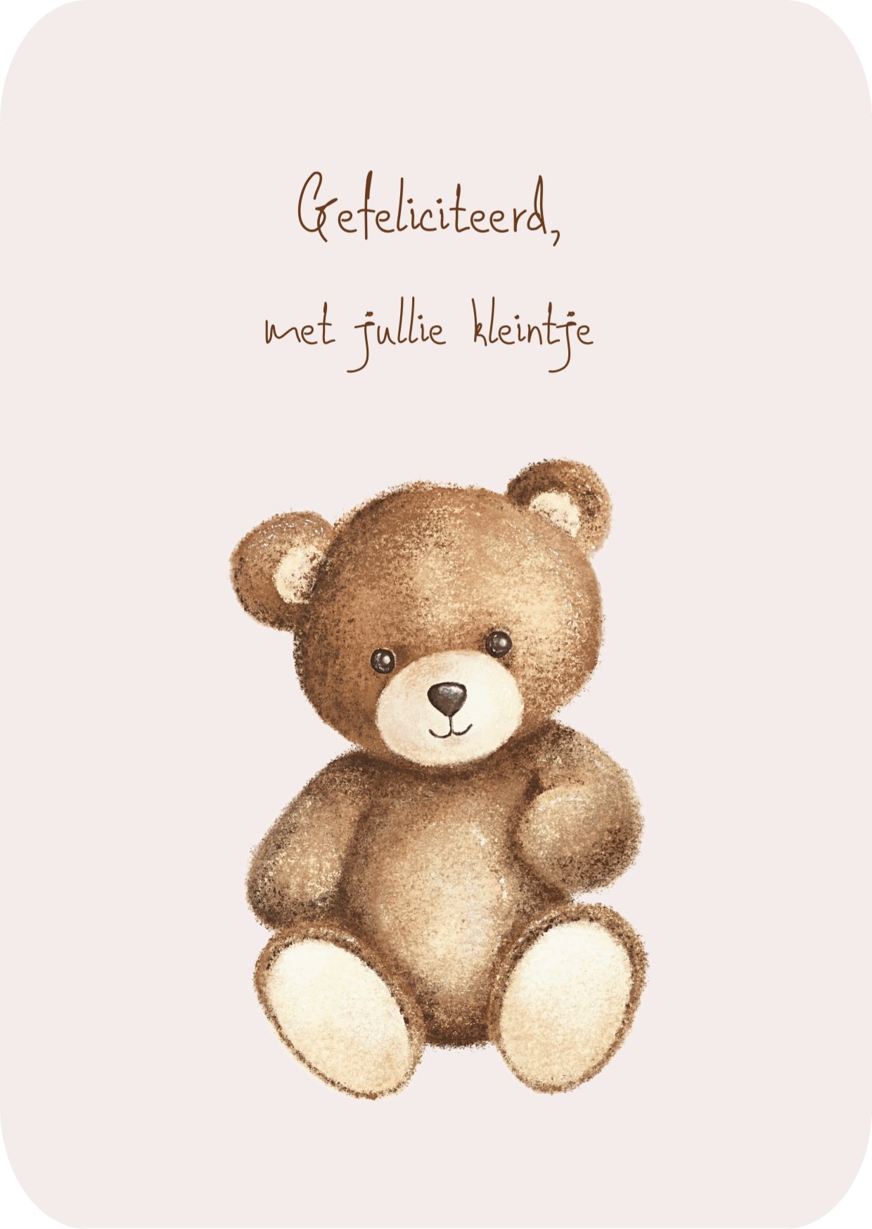 Gefeliciteerd met jullie kleintje – handgetekende geboortekaart beertje