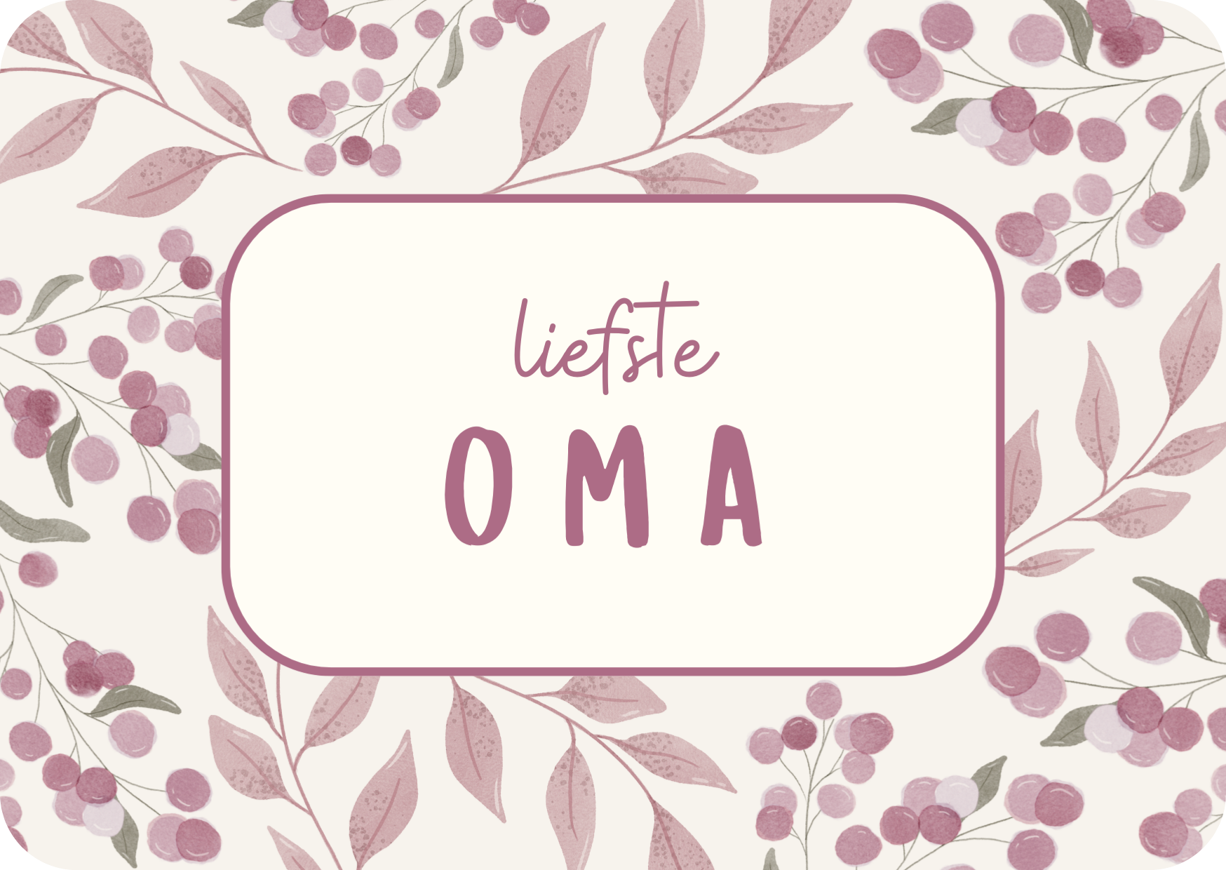 Kaart - liefste oma bloemen