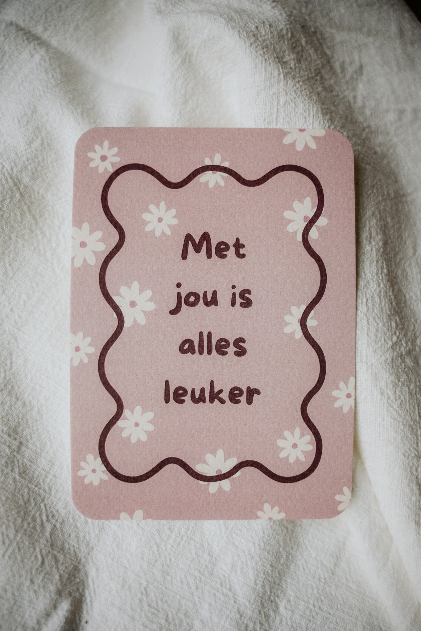 Kaart - Met jou is alles leuker